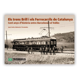 Portada Els trens Brill i els Ferrocarrils de Catalunya
